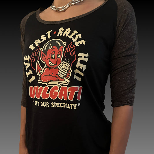 Womens Live fast. Raise hell. Raglan